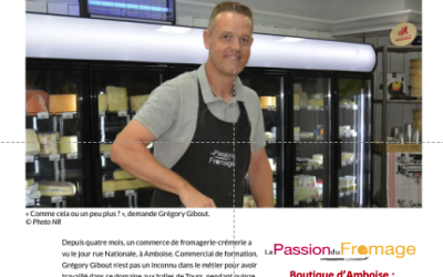 Amboise : un nouveau fromager dans le centre-ville (La Nouvelle République 10/09/2022)